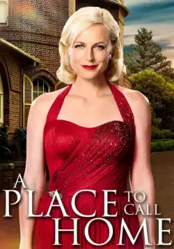Постер: Место, что домом зовётся / A Place to Call Home (2013)