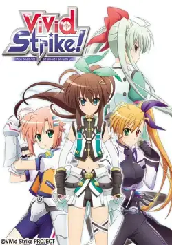 Постер: Решающий удар! / ViVid Strike! (2016)