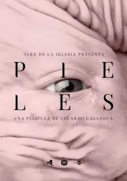 Постер: Кожа / Pieles (2016)