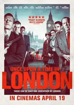 Постер: Однажды в Лондоне / Once Upon a Time in London (2019)
