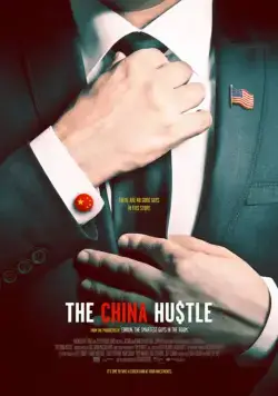 Постер: Китайское дело / The China Hustle (2017)