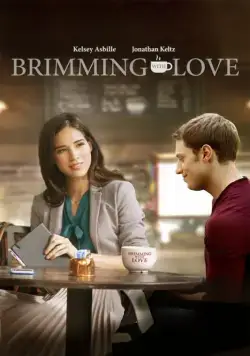 Постер: Любовь в чашке кофе / Brimming with Love (2018)