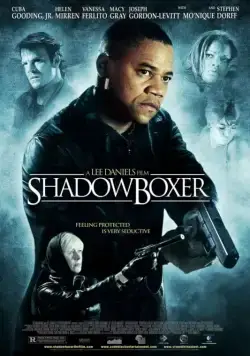 Постер: Война теней / Shadowboxer (2005)