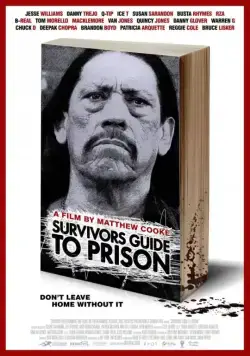 Постер: Руководство по выживанию в тюрьме / The Survivor's Guide to Prison (2018)