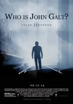 Постер: Атлант расправил плечи: Часть 3 / Atlas Shrugged: Part III (2014)