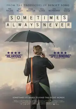 Постер: Иногда Всегда Никогда / Sometimes Always Never (2018)