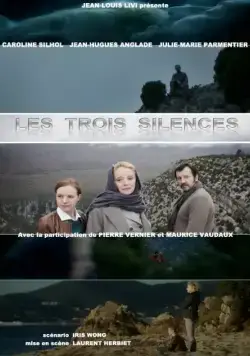 Постер: Три безмолвия / Les trois silences (2014)