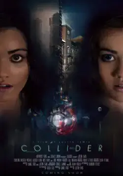 Постер: Коллайдер / Collider (2018)