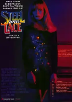 Постер: Сталь и кружево / Steel and Lace (1991)