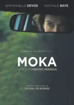 Постер: Цвет кофе с молоком / Moka (2016)
