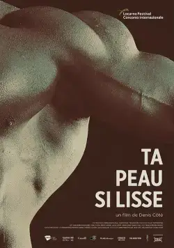 Постер: Нежная кожа / Ta peau si lisse (2017)