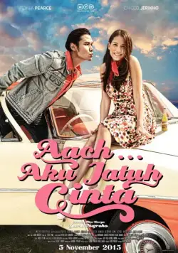 Постер: Хаотичные стихи о любви / Aach... Aku Jatuh Cinta (2016)