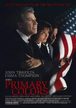Постер: Основные цвета / Primary Colors (1998)