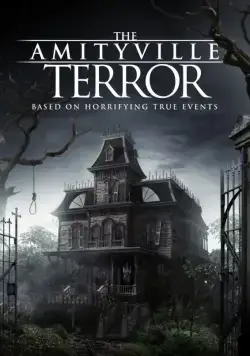 Постер: Амитивилль: Террор / The Amityville Terror (2016)