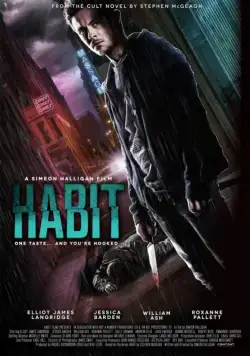 Постер: Зависимость / Habit (2017)