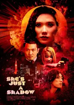 Постер: Она – всего лишь тень / She's Just a Shadow (2019)