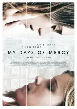 Постер: Мои дни с Мёрси / Mercy (2017)