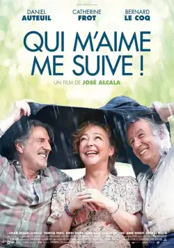 Постер: Кто меня любит, за мной (2019)