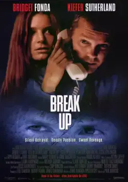 Постер: Разрыв / Break Up (1998)