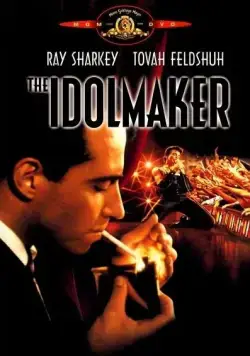 Постер: Создатель кумиров / The Idolmaker (1980)