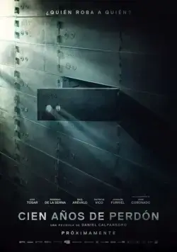 Постер: Сто лет прощения / Cien años de perdón (2015)