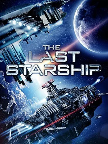 Постер: Последний звездолёт / The Last Starship (2016)