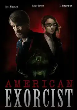 Постер: Американский экзорцист (2018)
