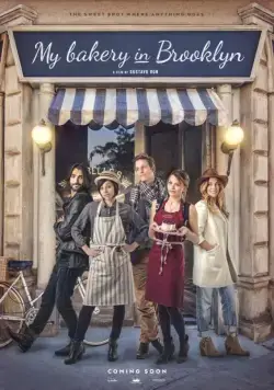 Постер: Моя пекарня в Бруклине / My Bakery in Brooklyn (2016)