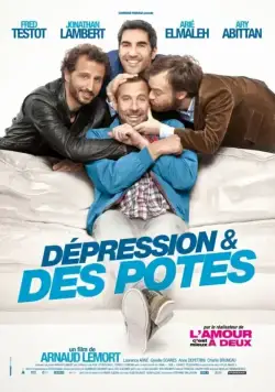 Постер: Депрессия и друзья / Dépression et des potes (2012)