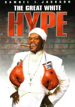 Постер: Большой белый обман / The Great White Hype (1996)