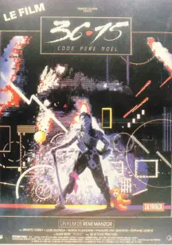 Постер: 3615 код Деда Мороза / 3615 code Père Noël (1989)