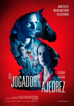 Постер: Шахматист / El jugador de ajedrez (2017)
