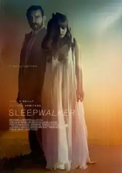 Постер: Лунатик / Sleepwalker (2017)