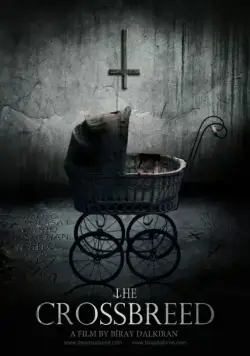 Постер: Помесь / The Crossbreed (2017)