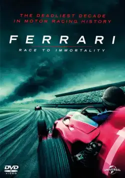 Постер: Ferrari: Гонка за бессмертие / Ferrari: Race to Immortality (2017)