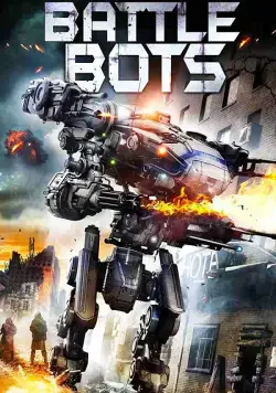 Постер: Боевые роботы / Battle Bots (2018)