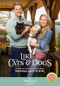 Постер: Как кошка с собакой / Like Cats and Dogs (2017)