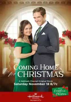Постер: Домой на Рождество / Coming Home for Christmas (2017)