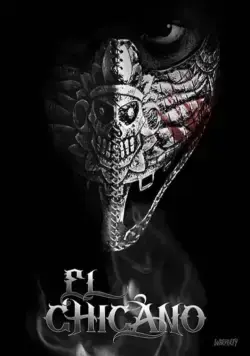 Постер: Чикано / El Chicano (2018)