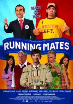 Постер: Друзья-бегуны / Running Mates (2011)