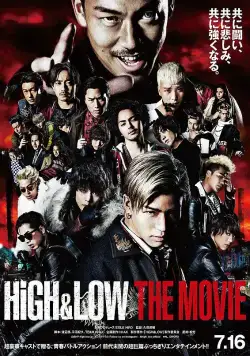Постер: Взлёты и падения / High & Low: The Movie (2016)