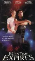 Постер: Когда время выйдет / When Time Expires (1997)