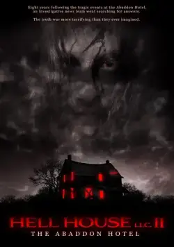 Постер: ООО «Дом Ада» 2: Отель города Абаддон / Hell House LLC II: The Abaddon Hotel (2018)