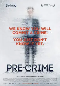 Постер: Pre-crime: Потенциальные преступники / Pre-Crime (2017)