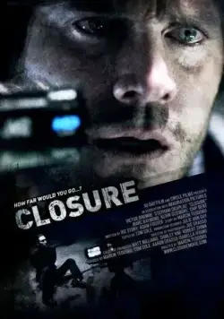 Постер: Закрытие / Closure (2010)
