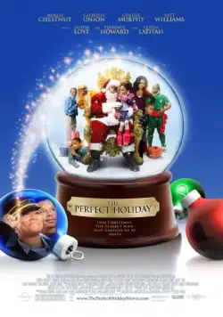 Постер: Идеальное Рождество / The Perfect Holiday (2007)