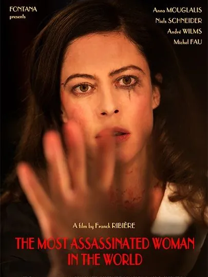 Постер: Самая убиваемая женщина в мире / La femme la plus assassinée du monde (2018)