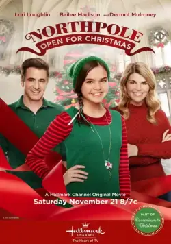 Постер: Северный полюс: Открыт на Рождество / Northpole: Open for Christmas (2015)