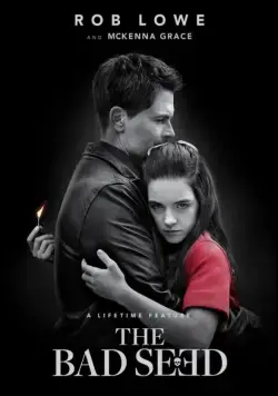 Постер: Дурная кровь / The Bad Seed (2018)