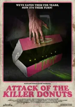 Постер: Нападение пончиков-убийц / Attack of the Killer Donuts (2016)